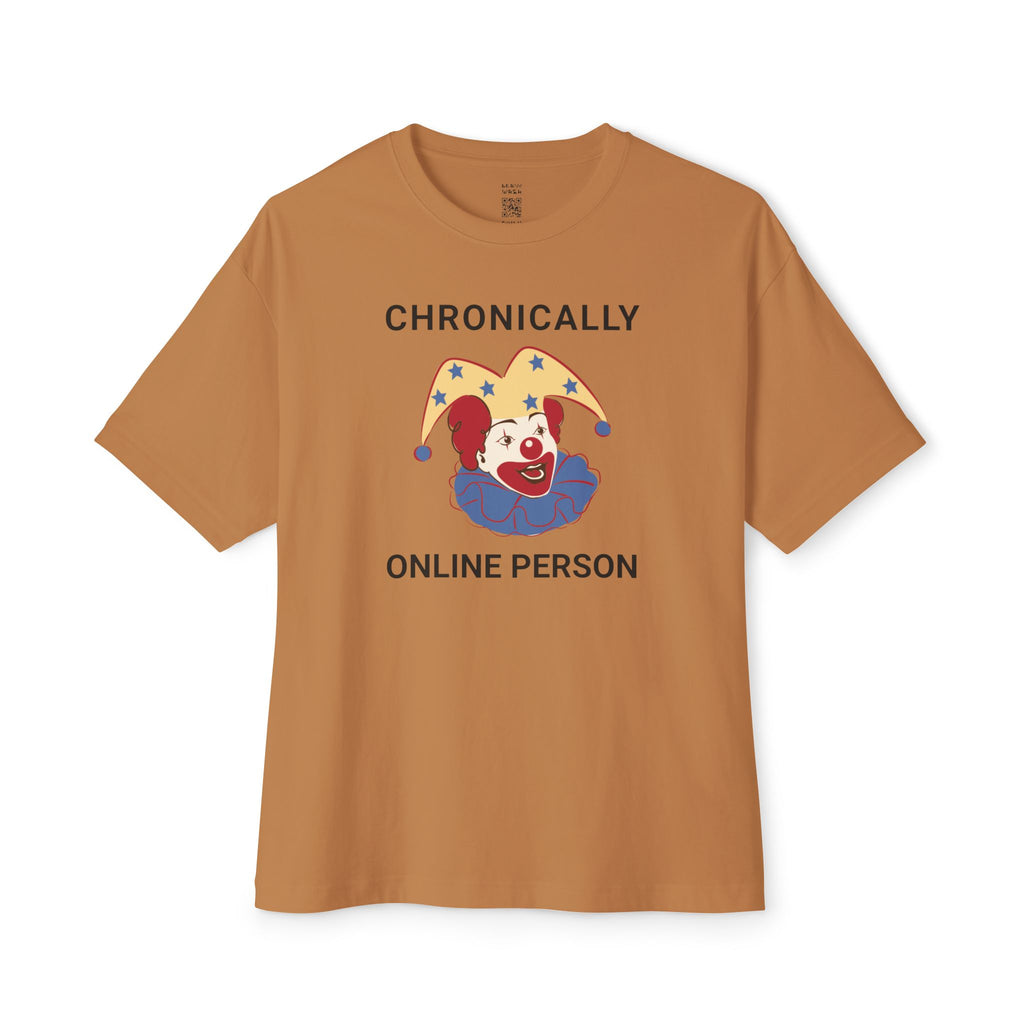 Chronically Online Person Oversized Tee
