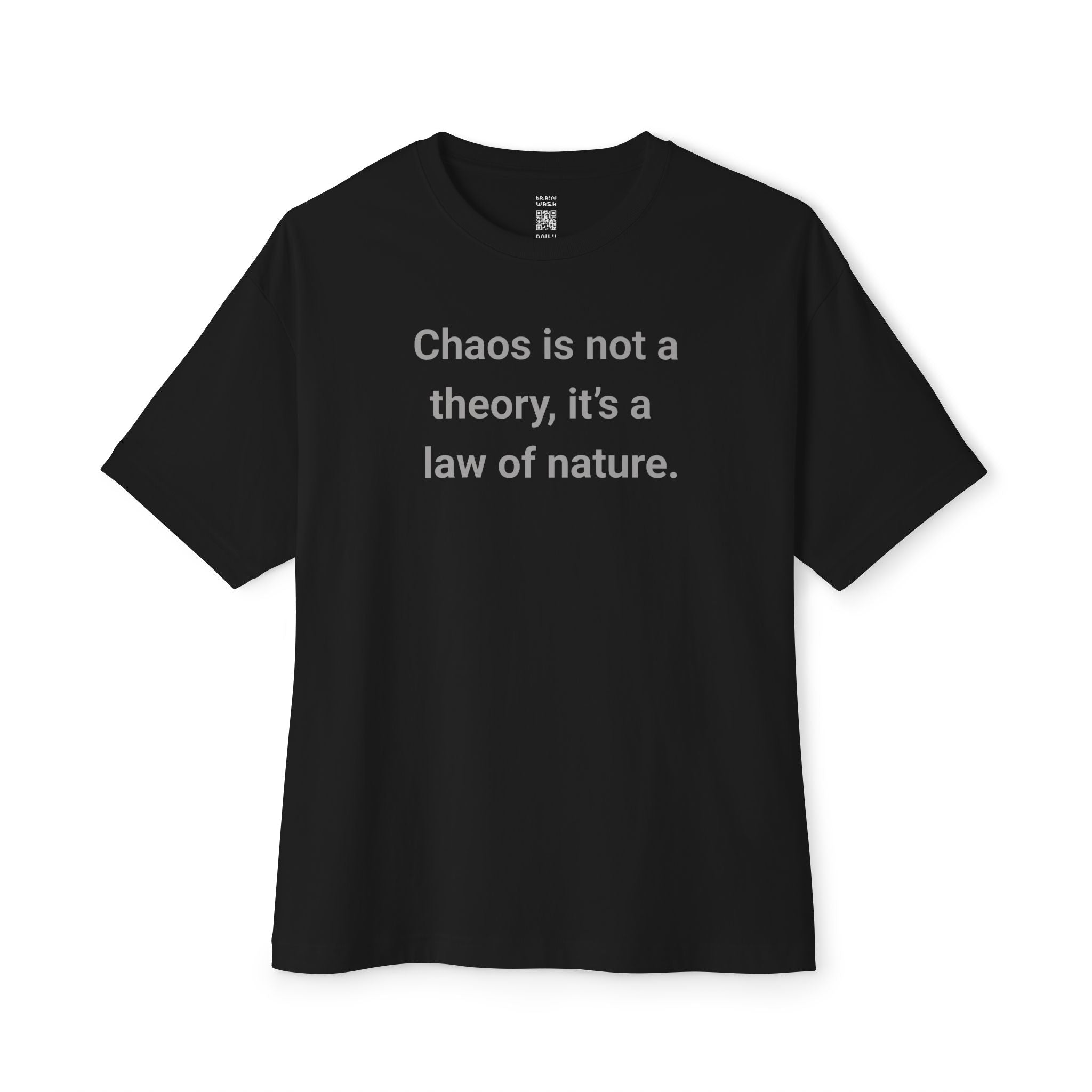 Not A Theory Oversized Tee