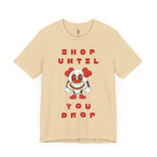 Shop Until You Drop Tee