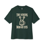 Burn My Eyes Oversized Tee