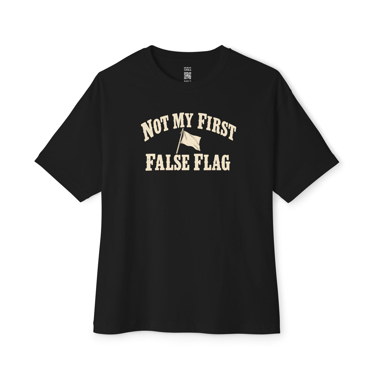 Not My First Oversized Tee