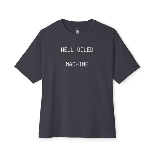 Well-Oiled Machine Oversized Tee