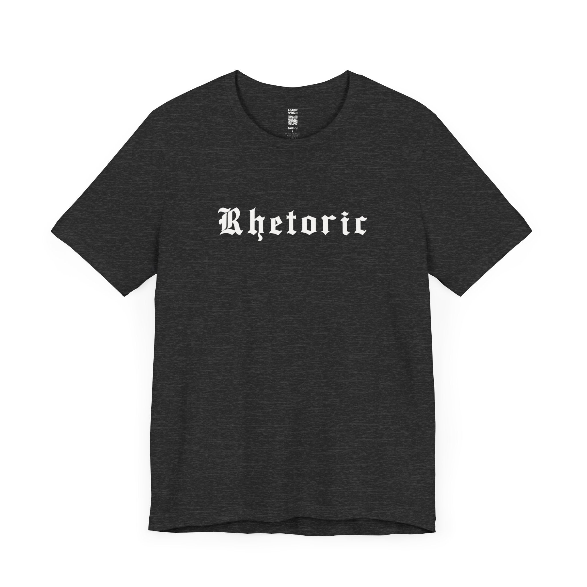 Rhetoric T-Shirt
