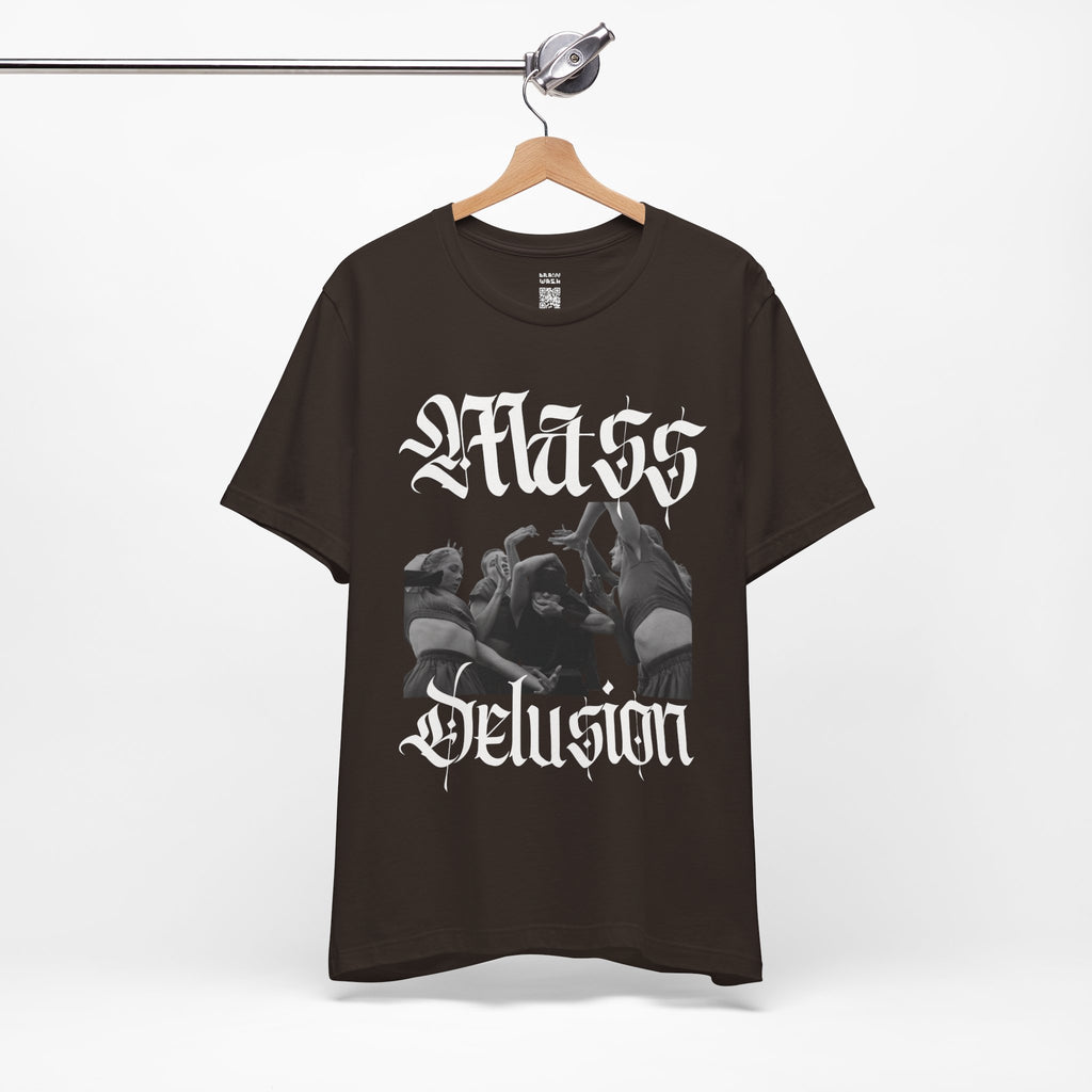 Mass Delusion T-Shirt