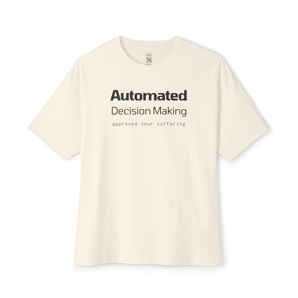 Automated Decision Making Oversized Tee