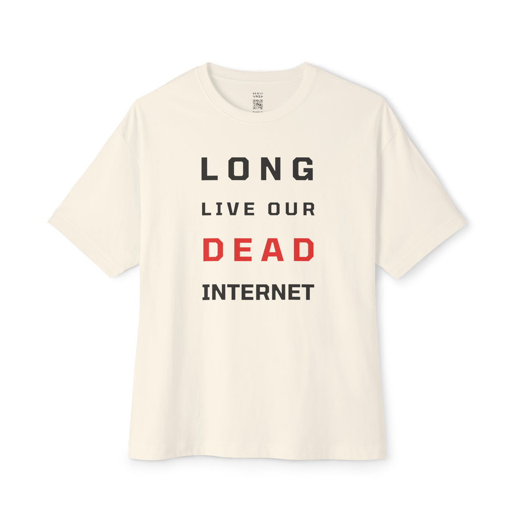 Long Dead Internet Oversized Tee