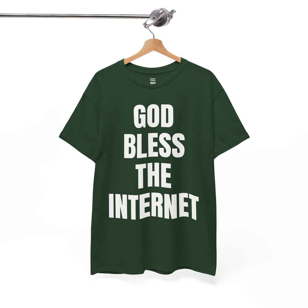 God Bless The Internet T-Shirt