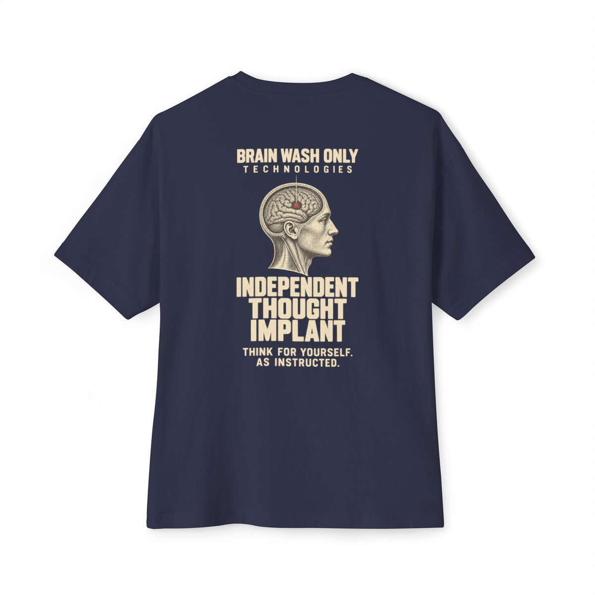 Independent Thought Implant Oversized Tee