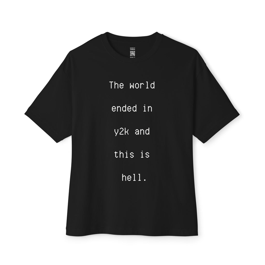 The World Ended In Y2K Oversized Tee