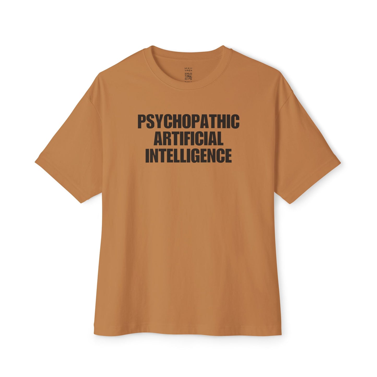 Psychopathic Artificial Intelligence Oversized Tee