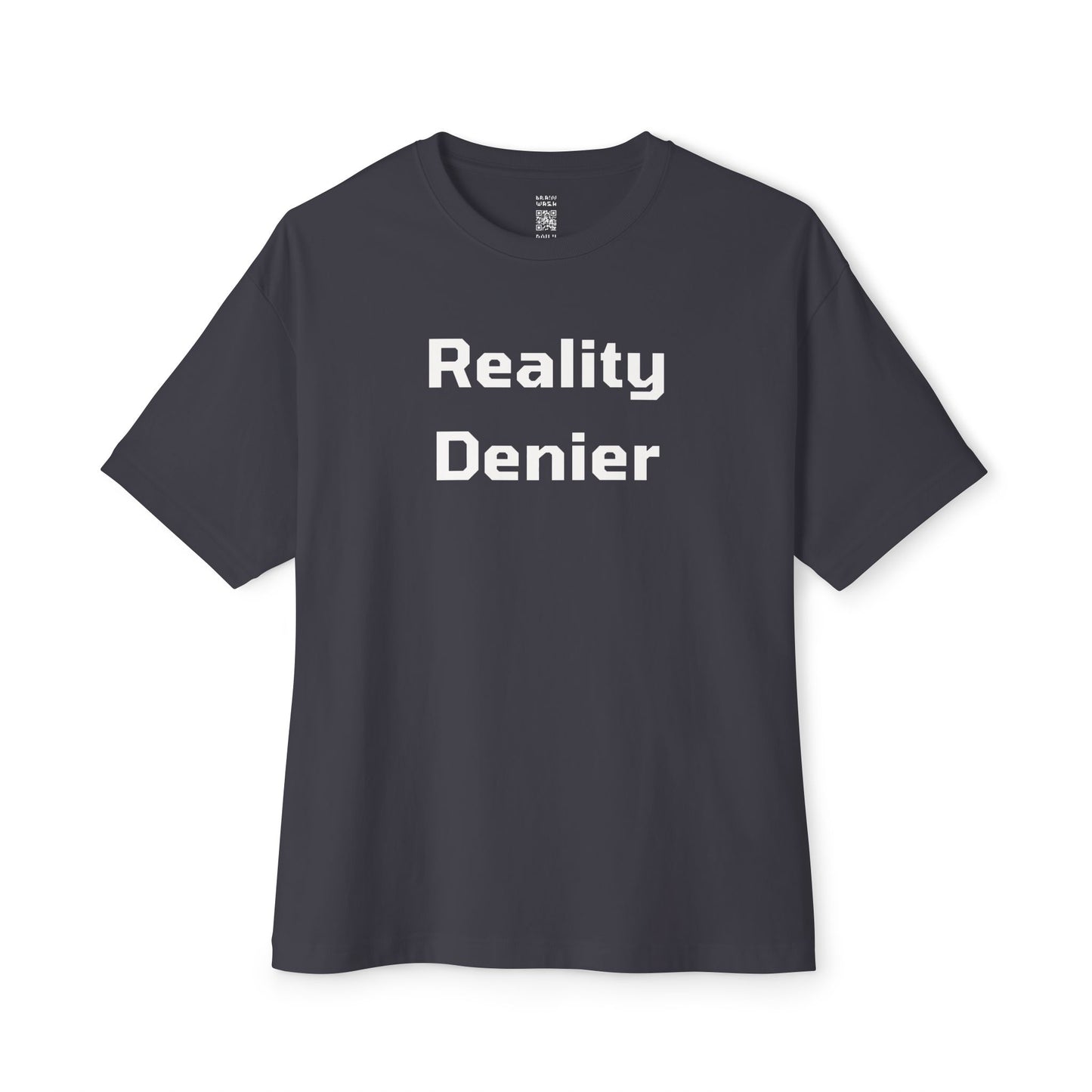 Reality Denier Oversized Tee