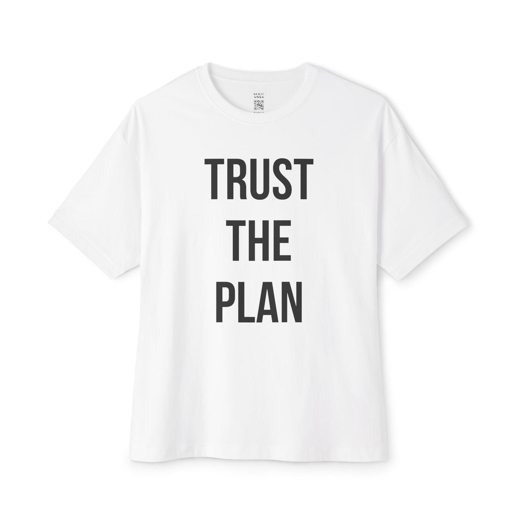 Trust The Plan Oversized Tee