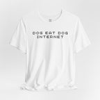 Dog Eat Dog Internet T-Shirt