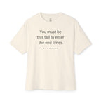 Must Be This Tall Oversized Tee