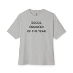 Social Engineer Of The Year Oversized Tee