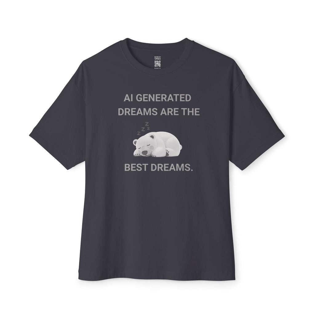 The Best Dreams Oversized Tee