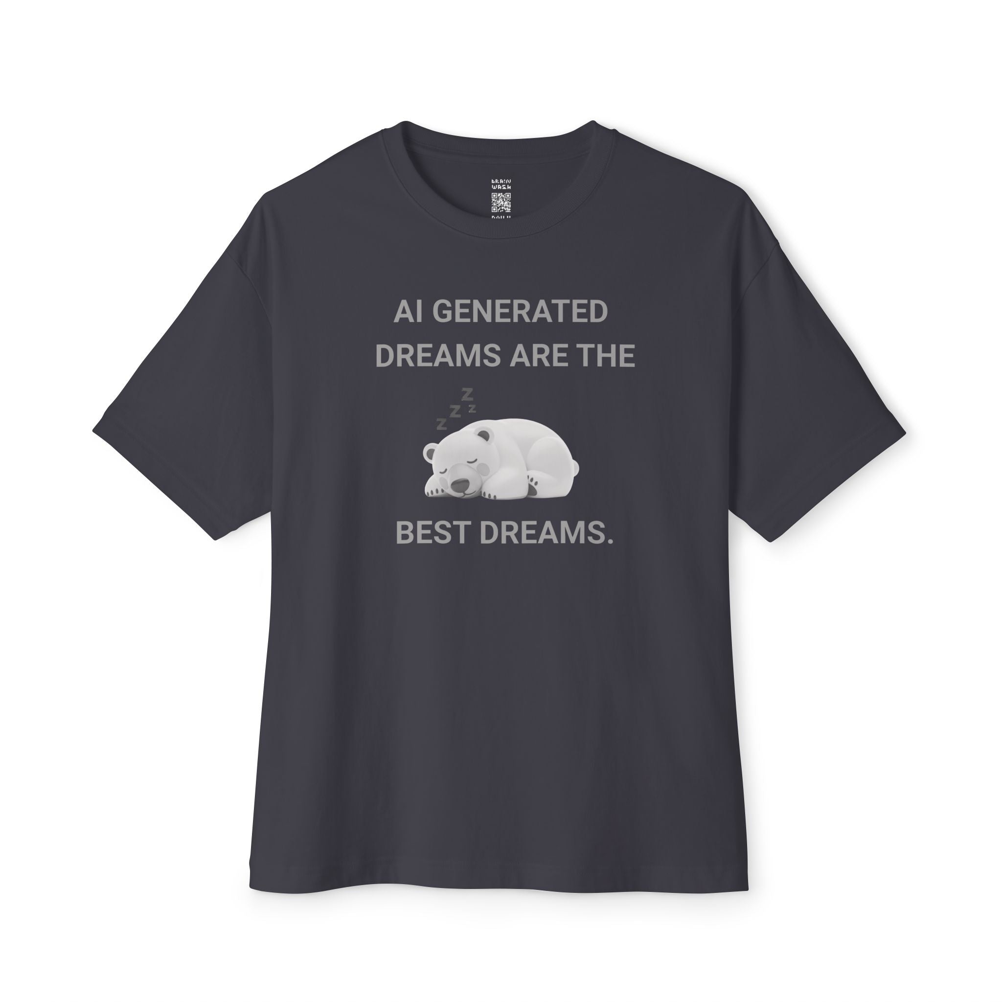 The Best Dreams Oversized Tee