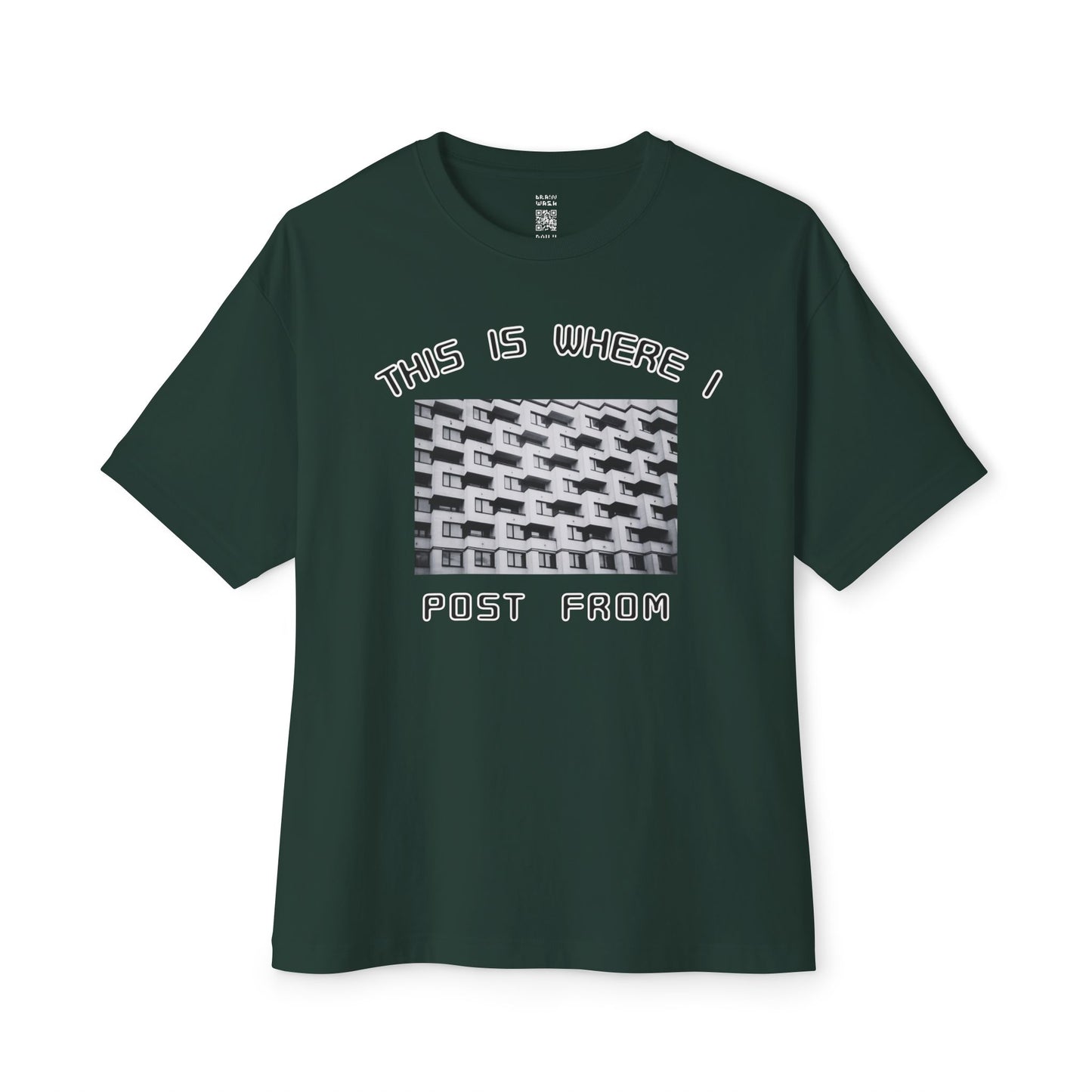 This Is Where I Post From Oversized Tee