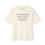 Tax Funded Psyop Oversized Tee
