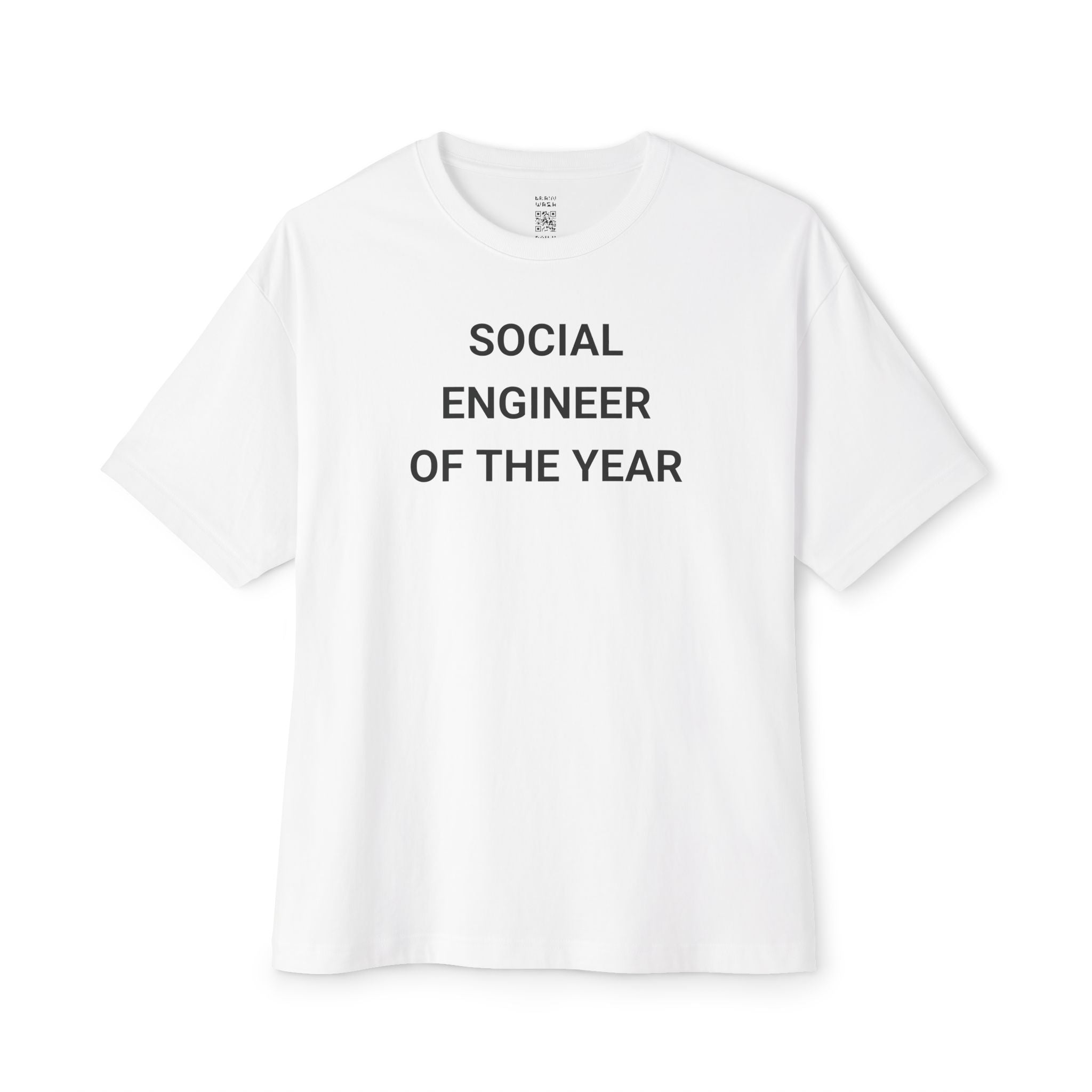Social Engineer Of The Year Oversized Tee