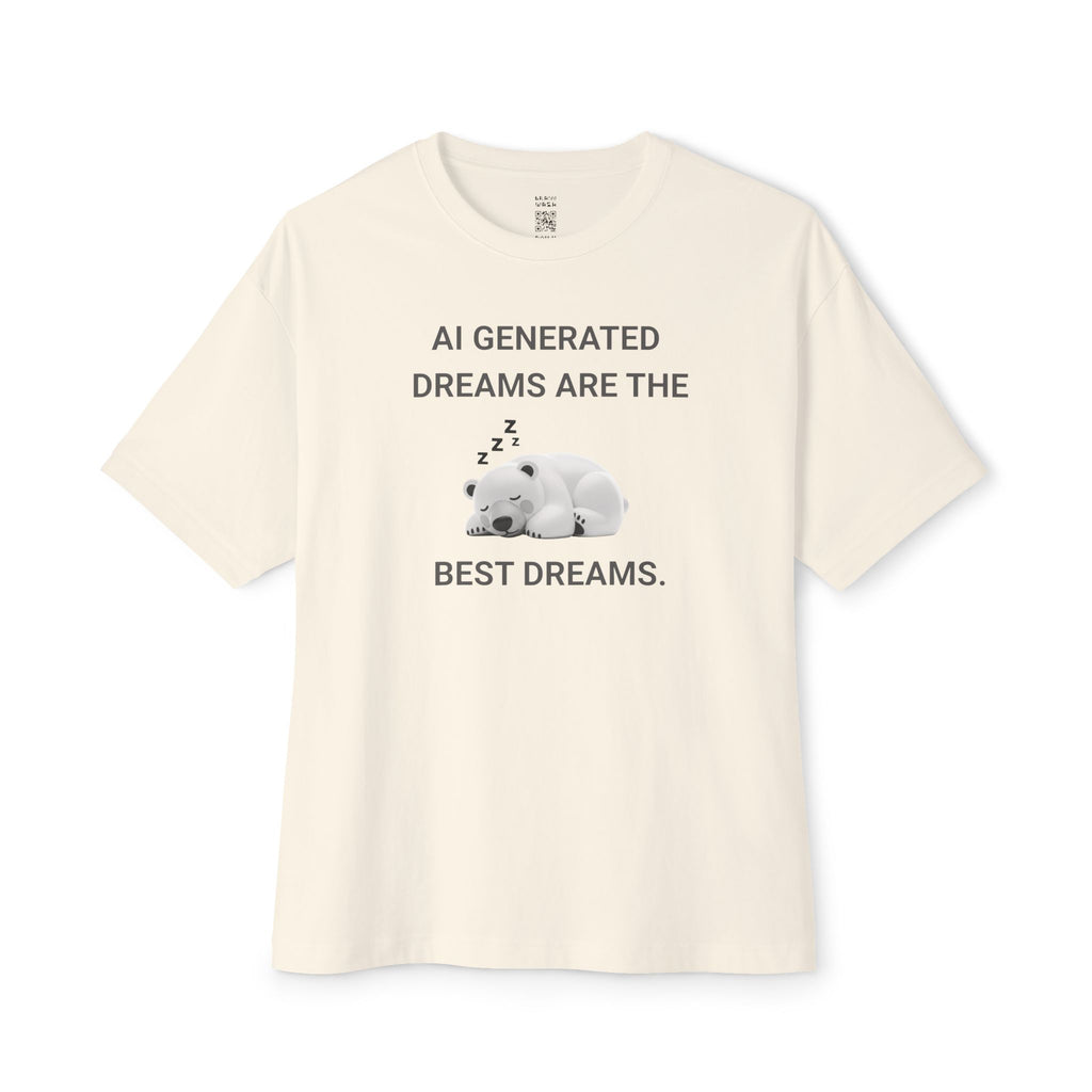 The Best Dreams Oversized Tee