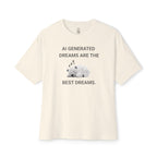 The Best Dreams Oversized Tee