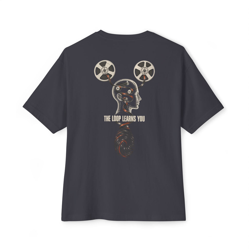 The Loop Learns You Oversized Tee