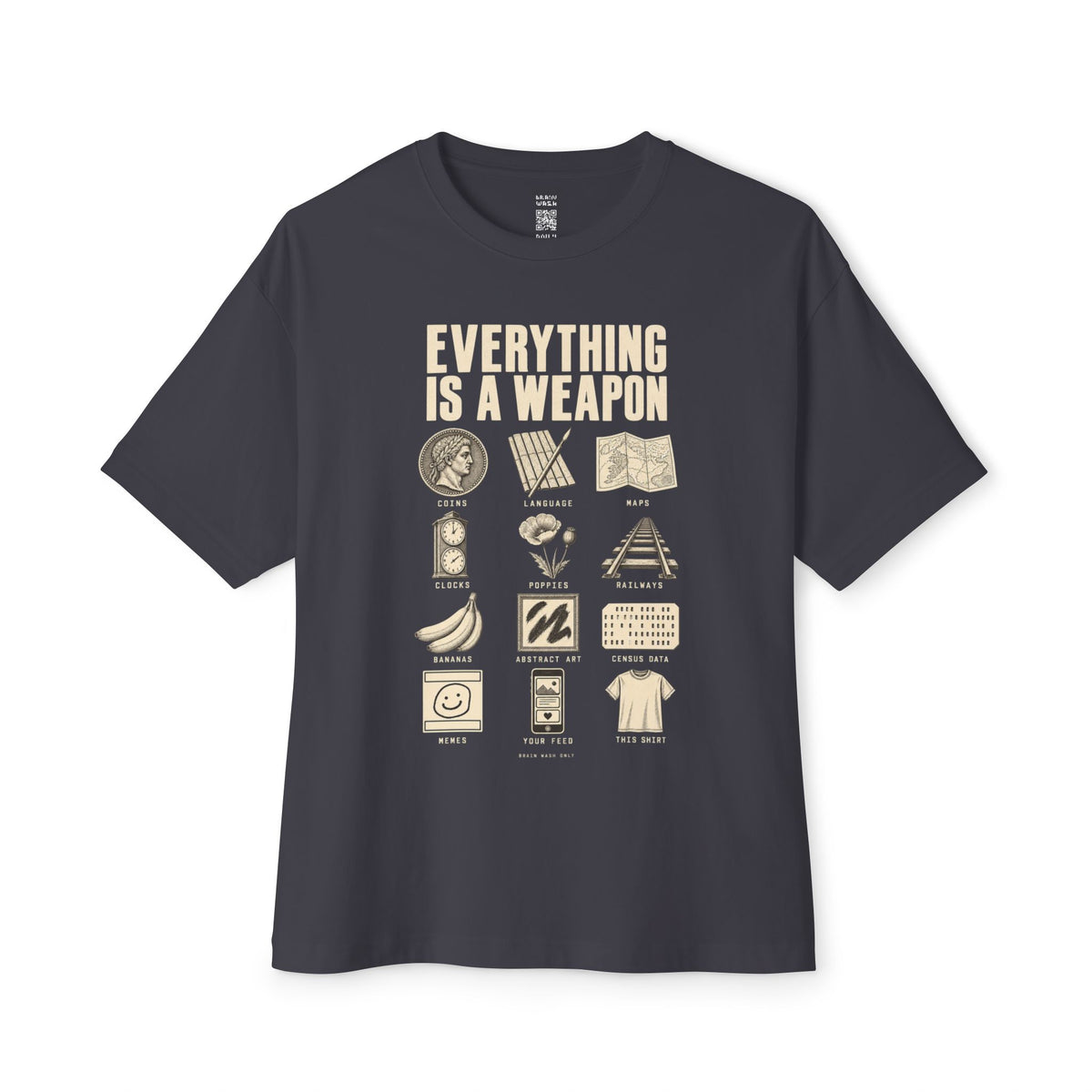 Everything is a Weapon Oversized Tee