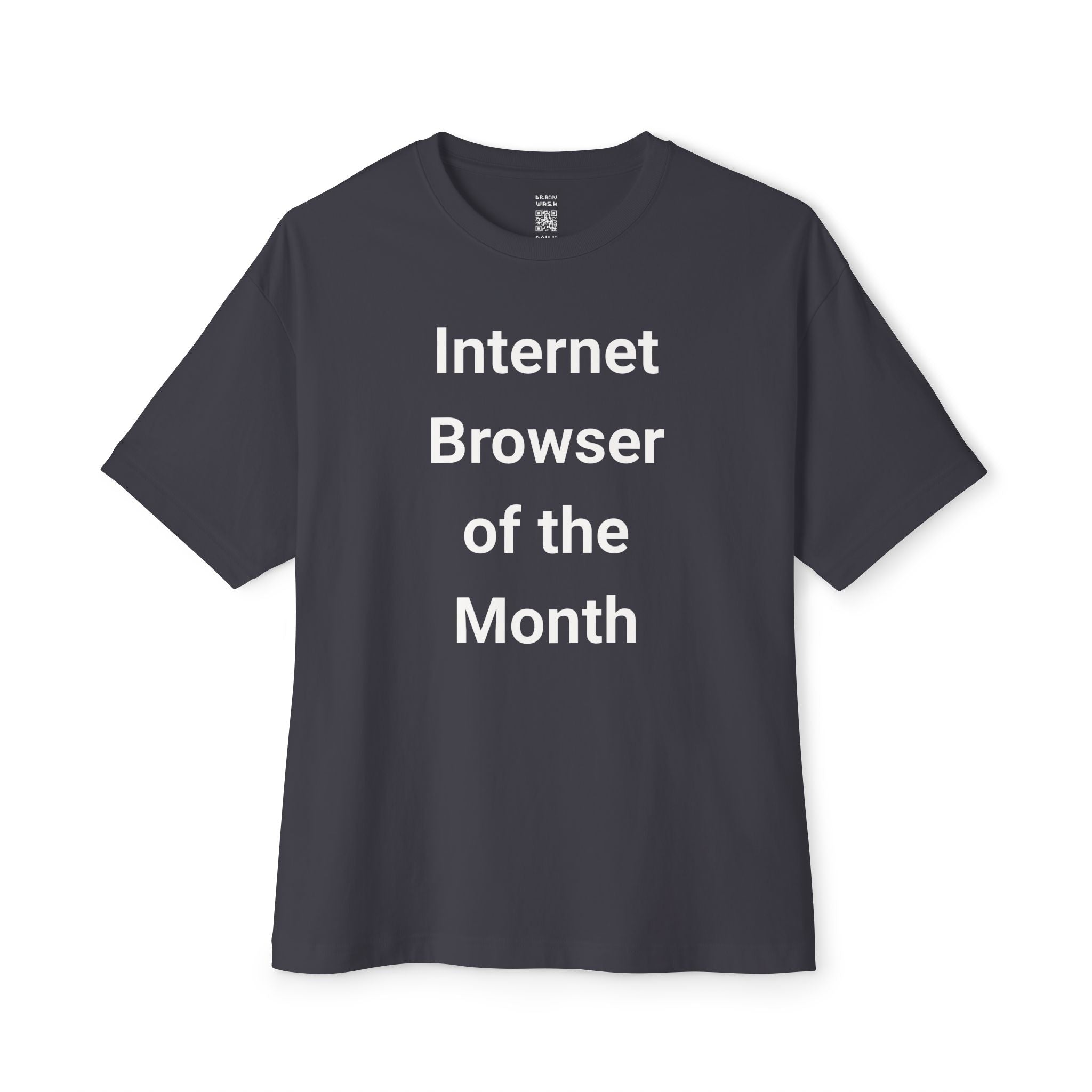 Internet Browser Of The Month Oversized Tee