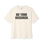 Do Your Research Oversized Tee