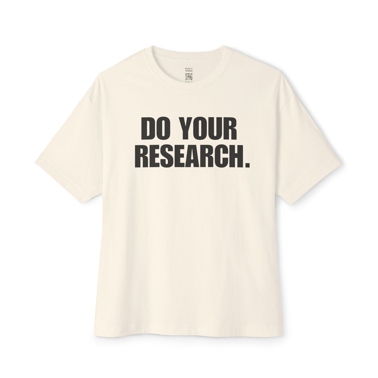 Do Your Research Oversized Tee