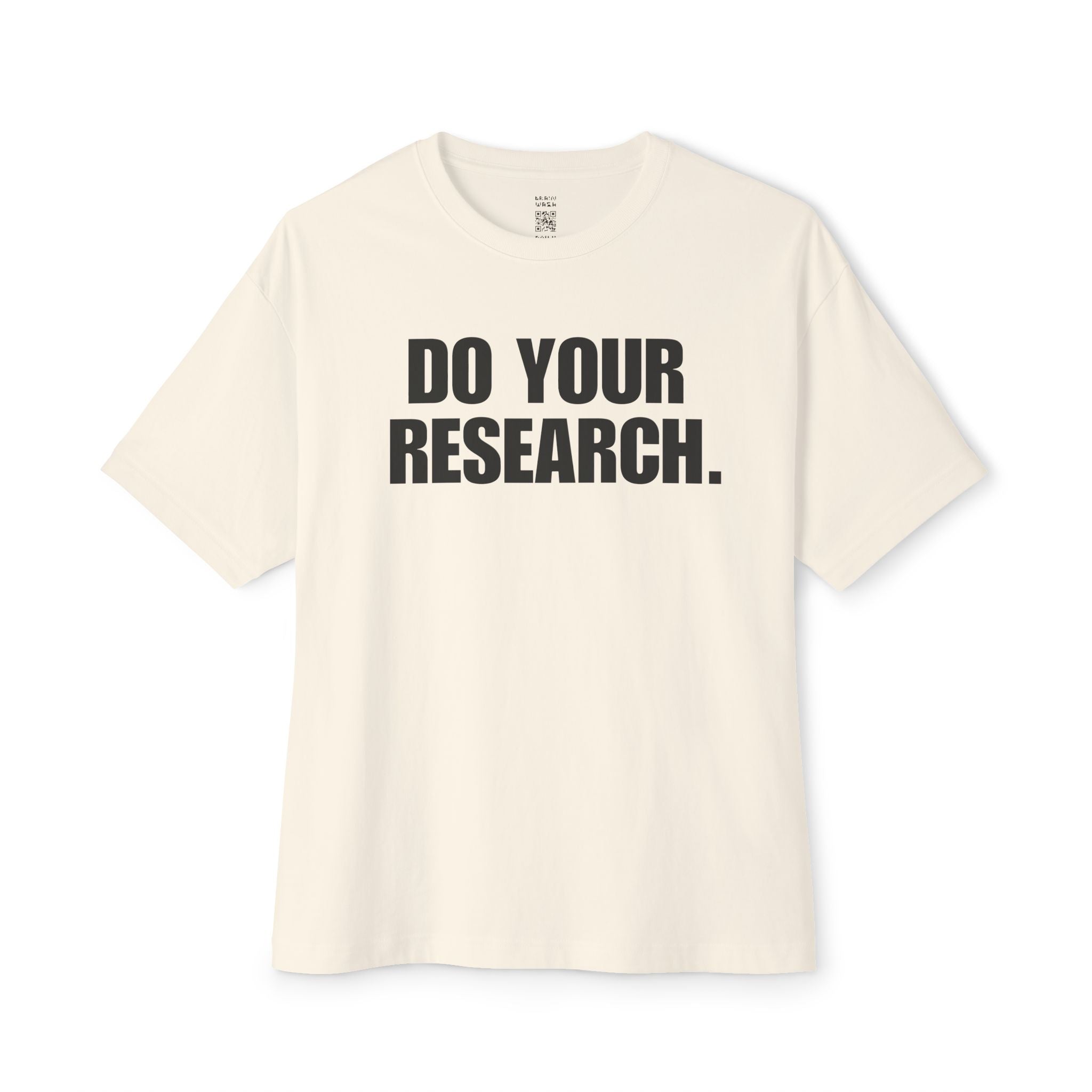 Do Your Research Oversized Tee