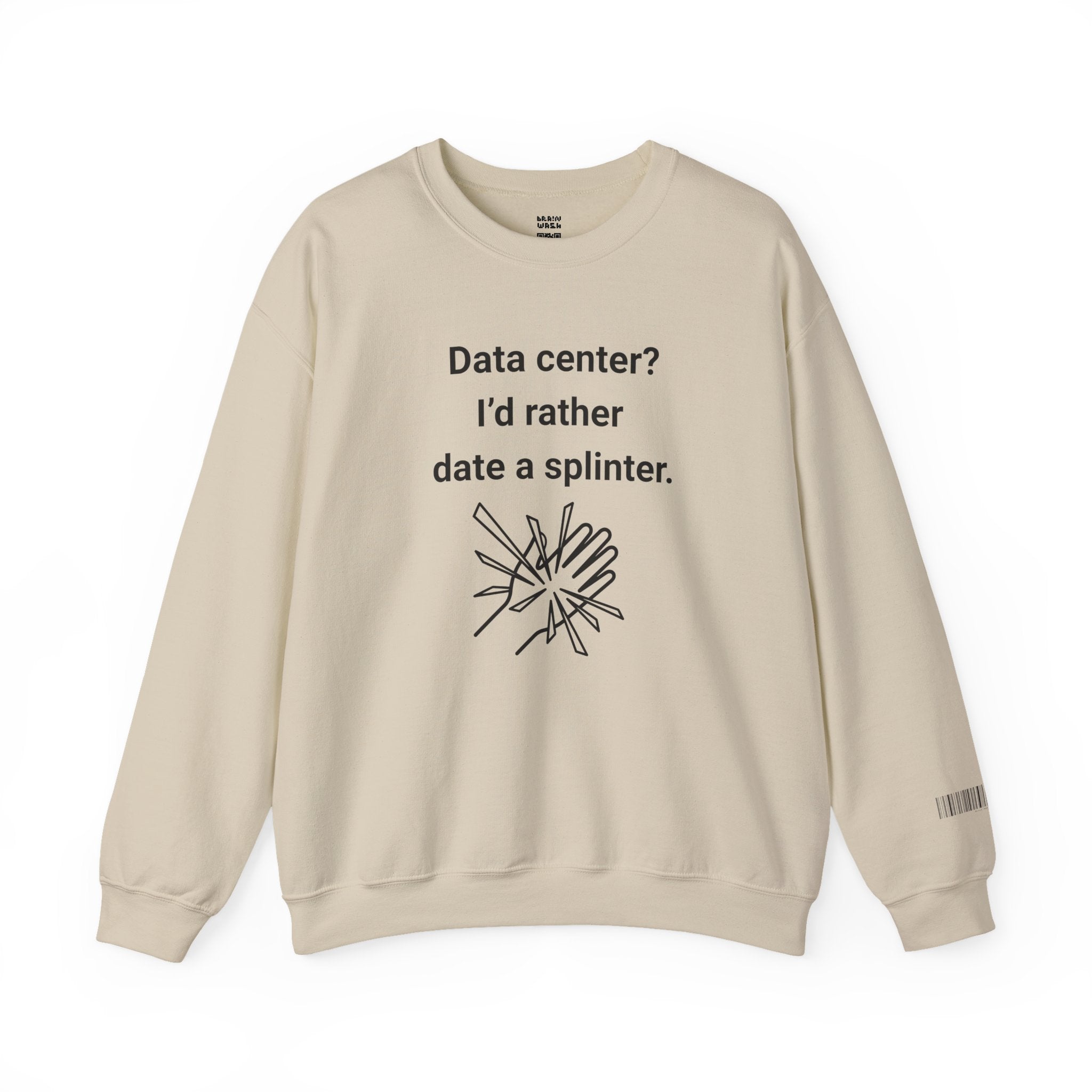 Date A Splinter Sweatshirt