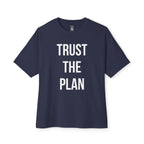 Trust The Plan Oversized Tee