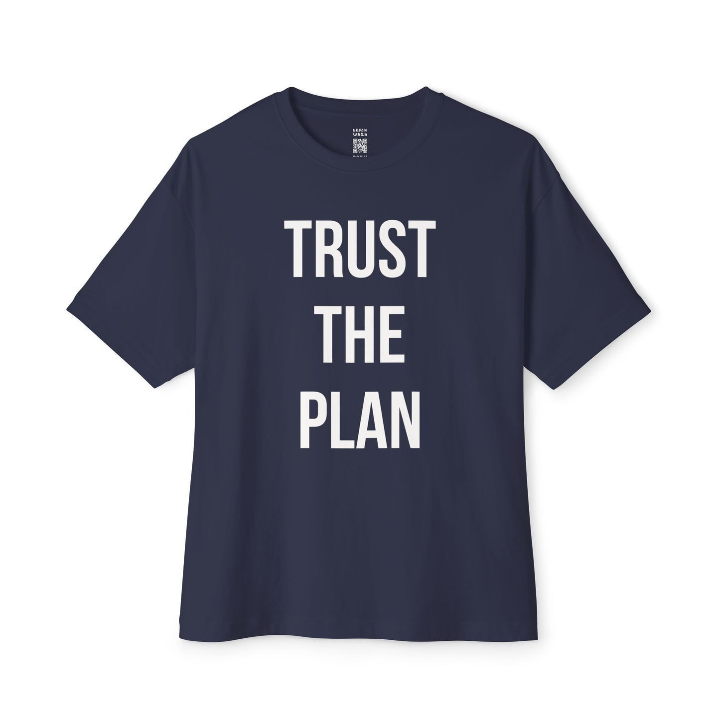 Trust The Plan Oversized Tee