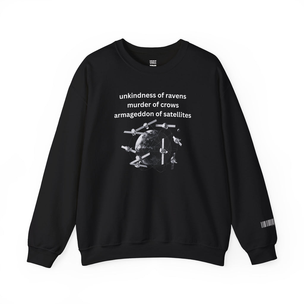 Armageddon Of Satellites Sweatshirt