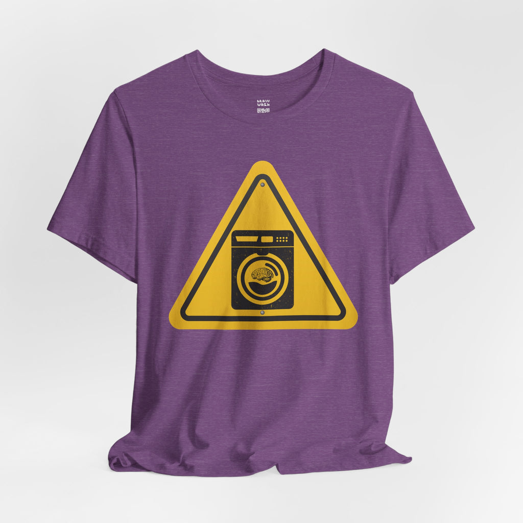 Caution: Brain Washer Machine Tee
