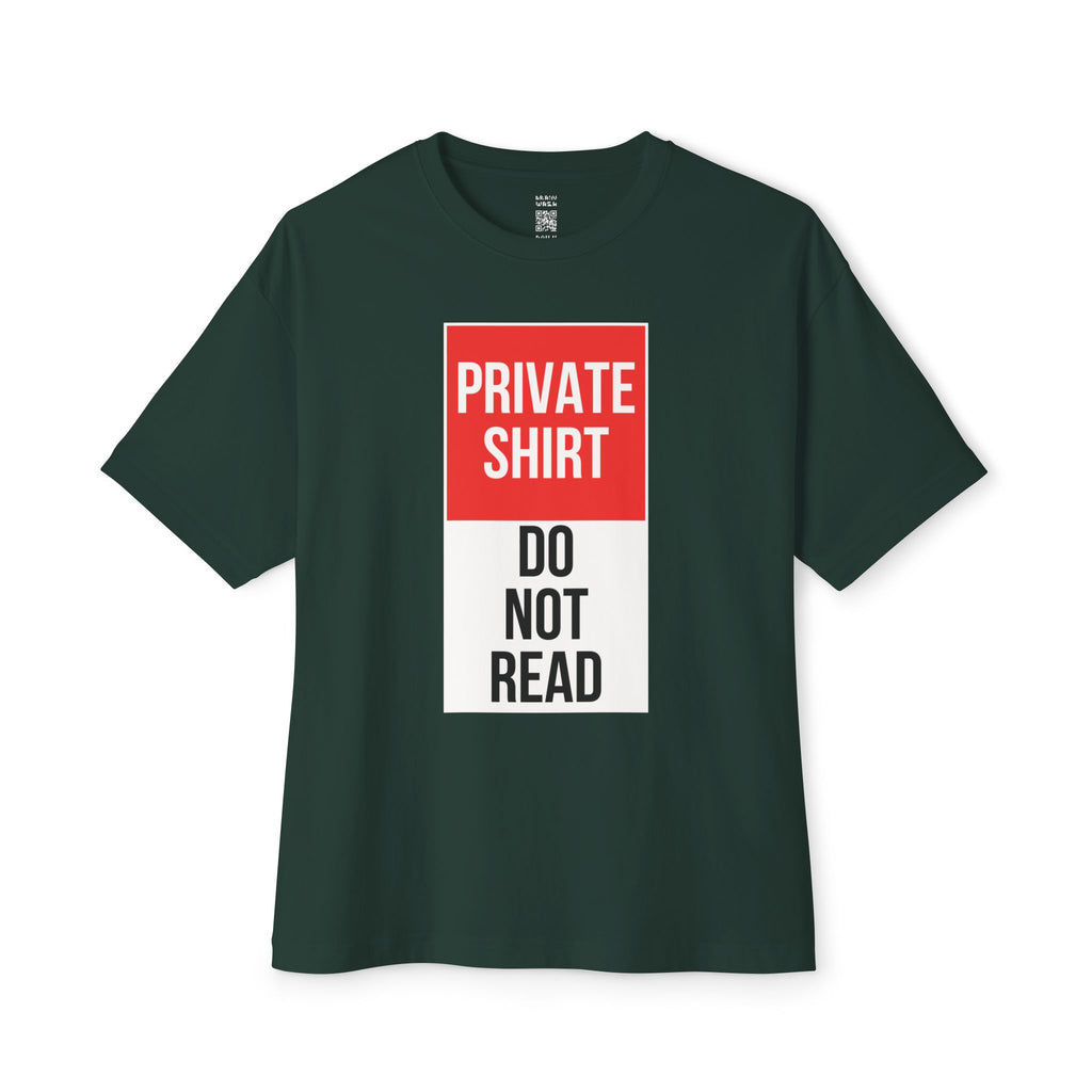 Private Shirt Oversized Tee