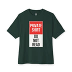 Private Shirt Oversized Tee