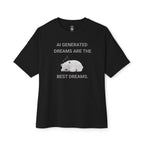 The Best Dreams Oversized Tee