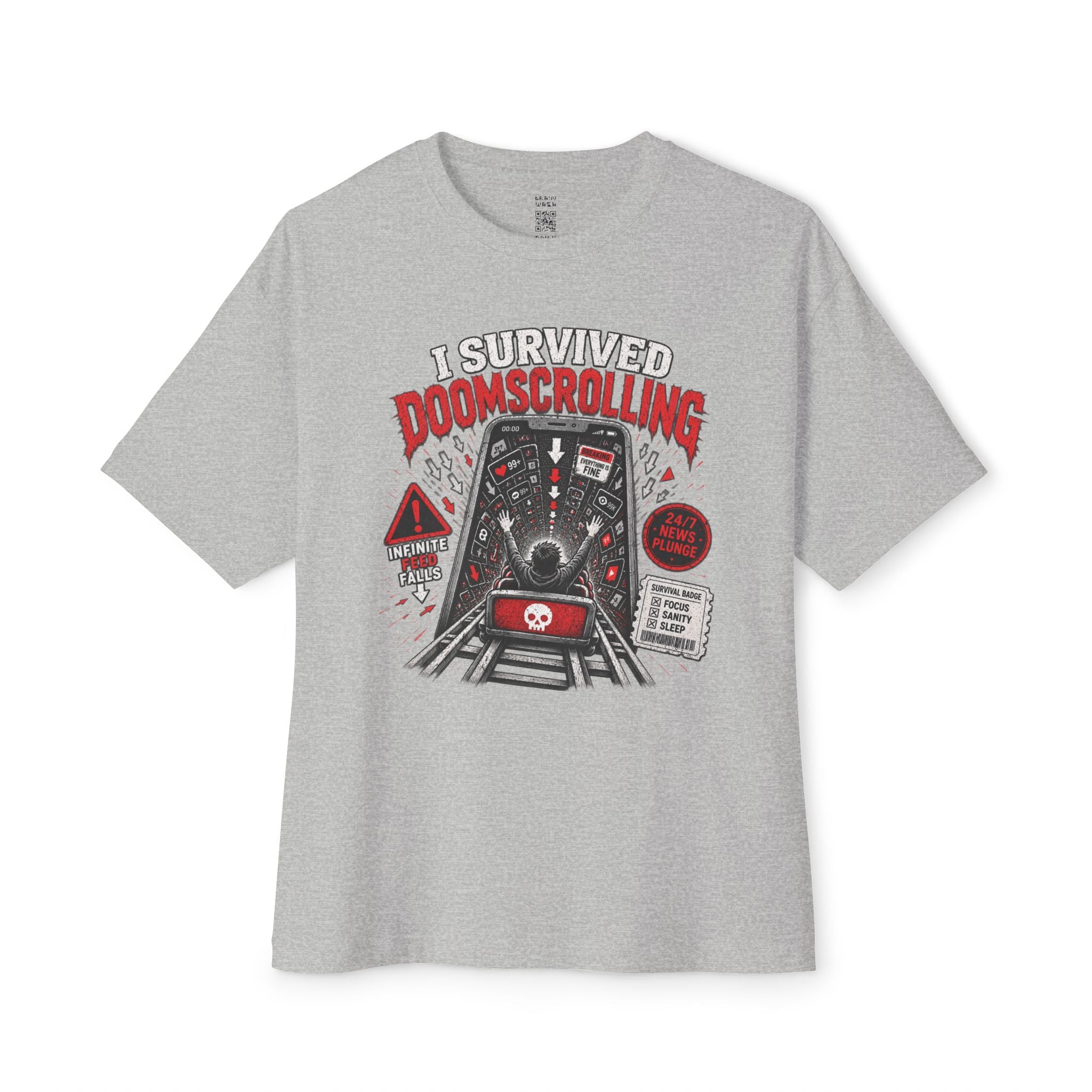 I Survived Doomscrolling Oversized Tee