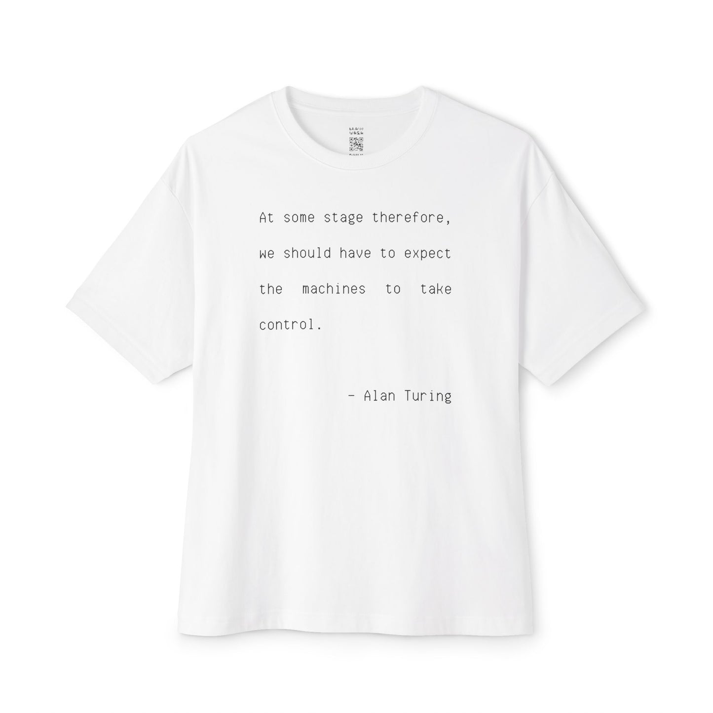 At Some Stage Quote Oversized Tee