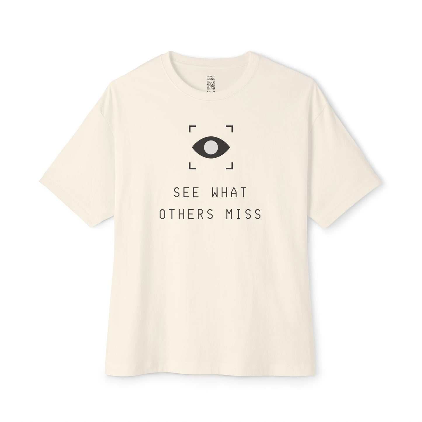 See What Others Miss Oversized Tee