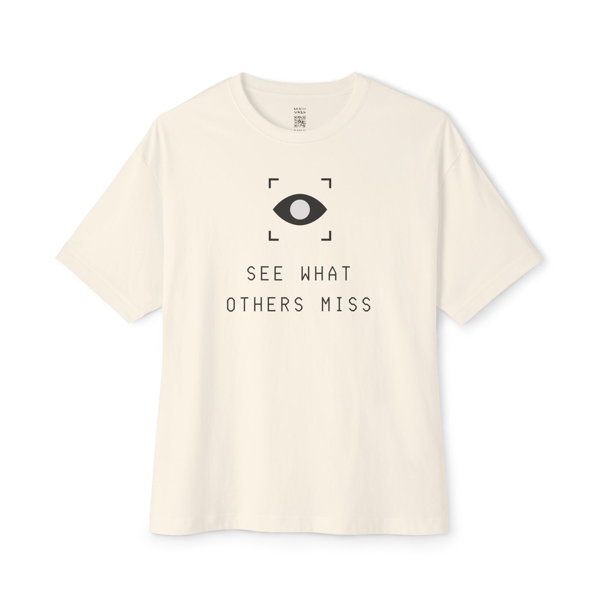 See What Others Miss Oversized Tee