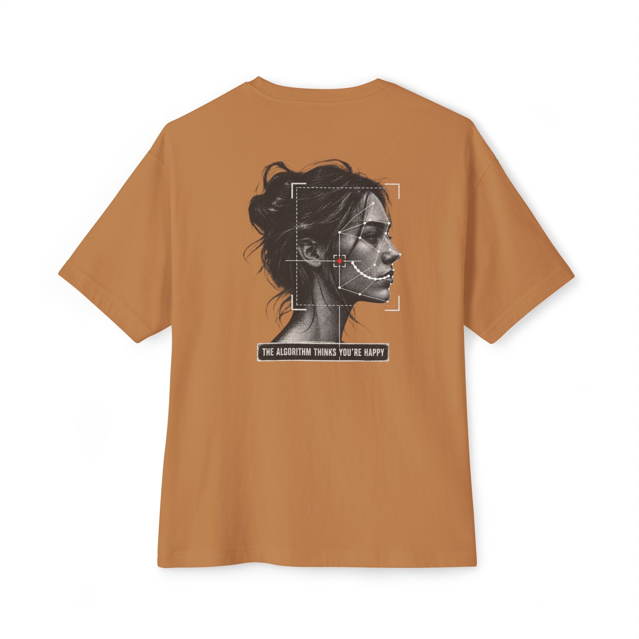 You’re Happy Oversized Tee