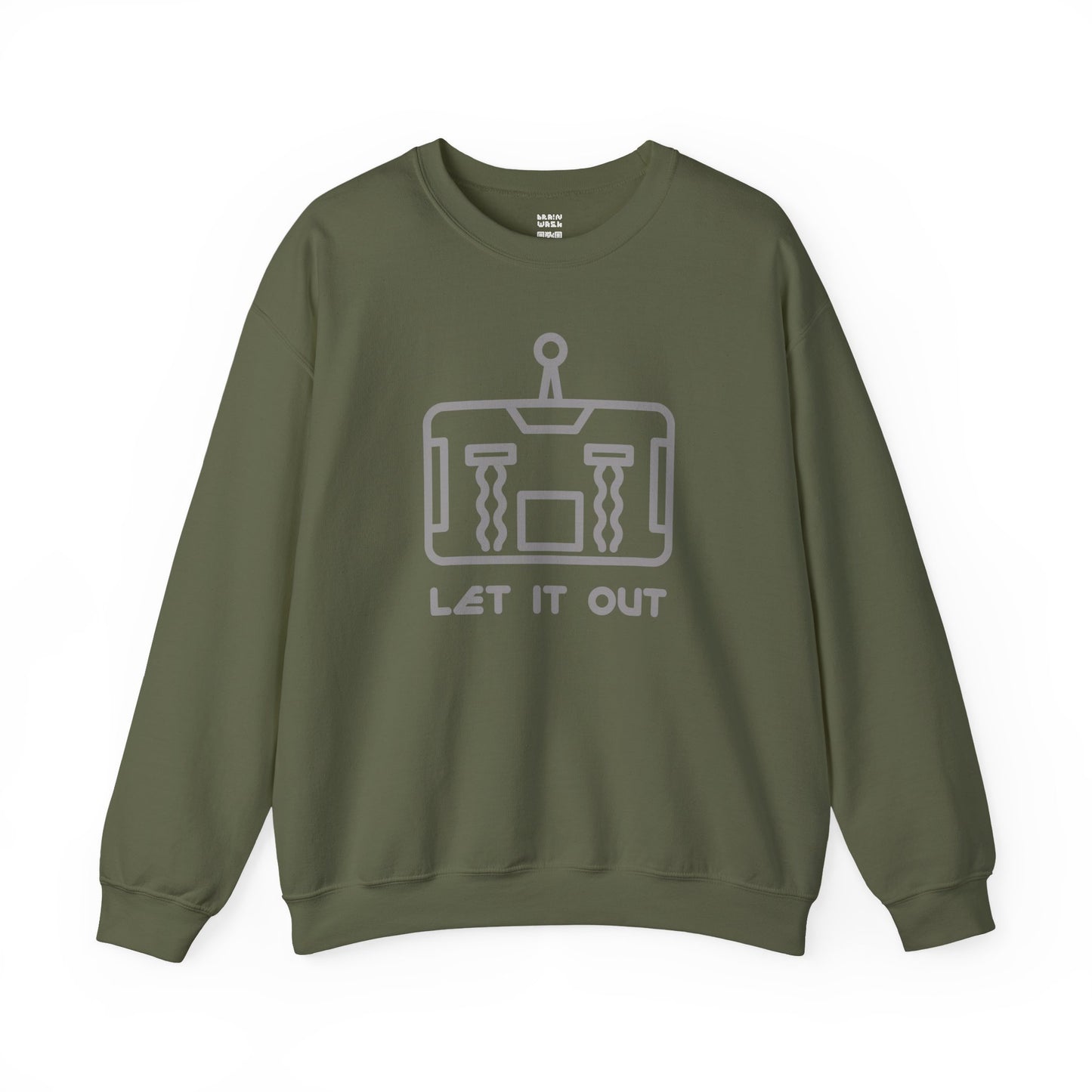 Let It Out Sweatshirt