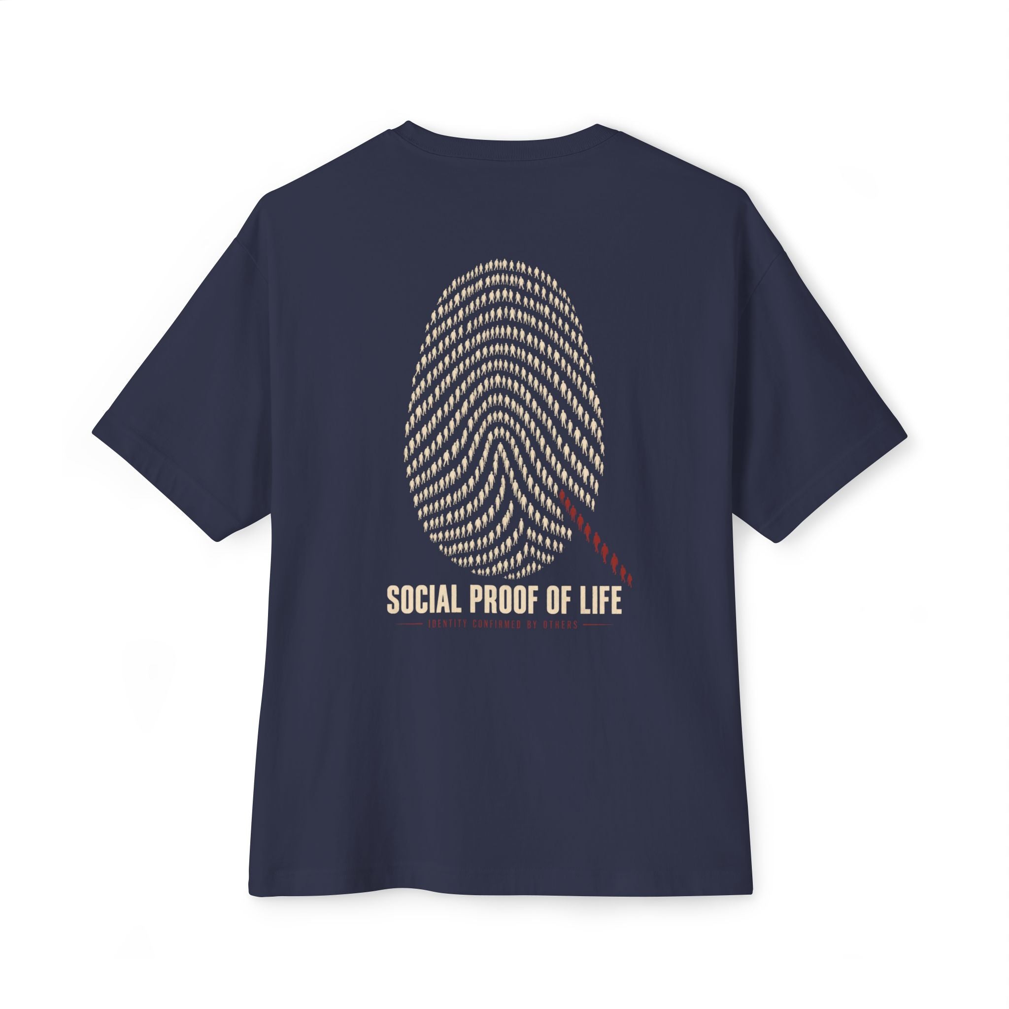 Social Proof Of Life Oversized Tee