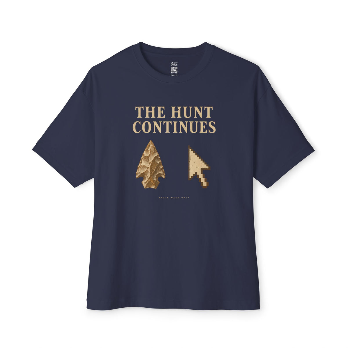 Hunt Continues Oversized Tee