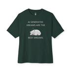 The Best Dreams Oversized Tee
