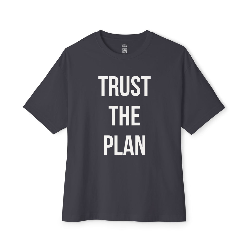 Trust The Plan Oversized Tee